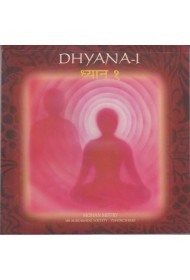 Dhyana - Part 1 Dhyana - Part 1