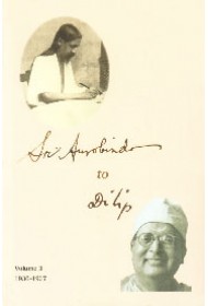 Sri Aurobindo to Dilip: Vol.3 (1936-1937)