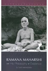 Ramana Maharshi and His Philosophy of Existence