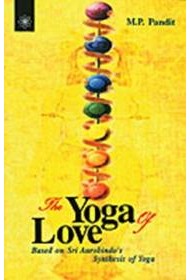 The Yoga of Love The Yoga of Love