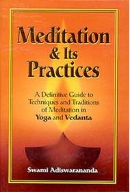 Meditation and its Practices