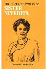 The Complete Works of Sister Nivedita - vol 2