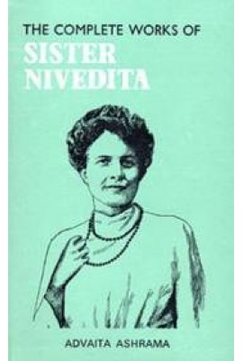 The Complete Works of Sister Nivedita - vol 4