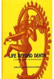 Life Beyond Death Life Beyond Death