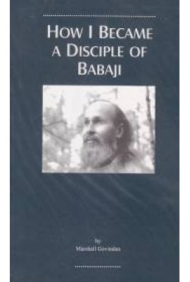 How I Became a Disciple of Babaji, 2nd edition