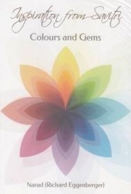 Inspiration from Savitri (Colours And Gems)