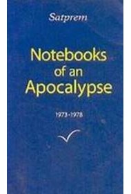 Notebooks of an Apocalypse - Vol 1 (1973-1978)