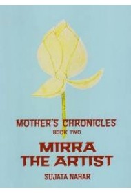 Mother's Chronicles: BK 2 - Mirra the Artist 