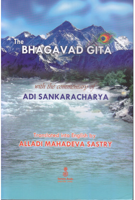 The Bhagavad Gita with The Commentary of Sri Sankaracharya