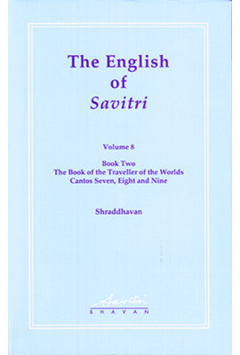 The English of Savitri - Vol 8 (HB)