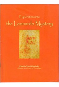 Explorations into The Leonardo Mystery