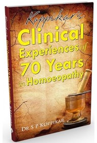 Clinical Experiences of 70 Years in Homoeopathy