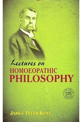 Lectures on Homeopathic Philosophy