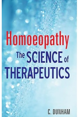 Homoeopathy - The Science of Therapeutics (PB)