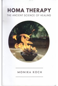 Homa Therapy - The Ancient Science of Healing  