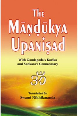 The Mandukya Upanishad: With the Commentary of Shankaracharya