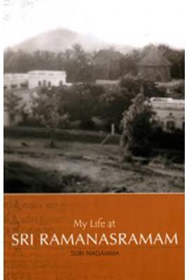 My Life at Sri Ramanasram 