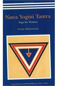 Nawa Yogini Tantra: Yoga for Women