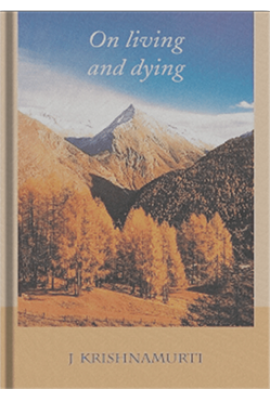 On Living and Dying