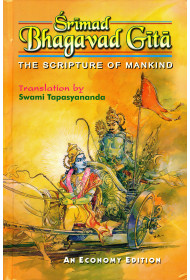 Srimad Bhagavad Gita - The Scripture of Mankind 