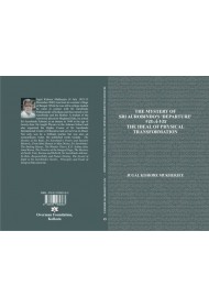 The Mystery of Sri Aurobindo’s ‘Departure’ vis-à-vis The Ideal of Physical Transformation