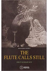 The Flute Calls Still