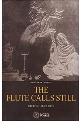 The Flute Calls Still