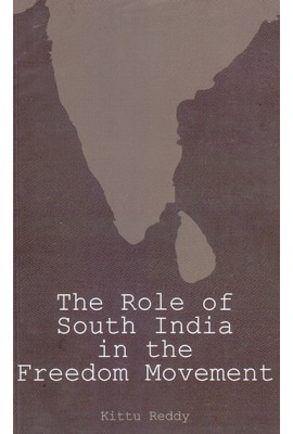 The Role of South India in the Freedom Movement