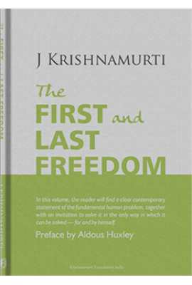 The First and Last Freedom 