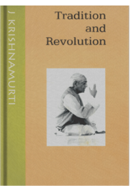 Tradition and  Revolution 