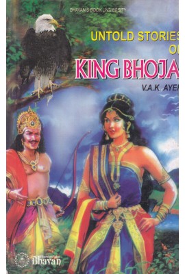 UNTOLD STORIES OF KING BHOJA