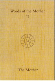 Words of The Mother - II - vol XIV - (Crown) 