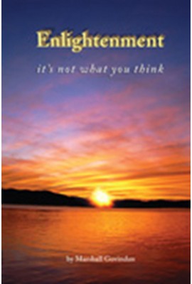 Enlightenment: It's Not What You Think