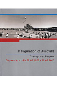 INAUGURATION OF AUROVILLE