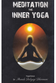 Meditation - The Inner Yoga