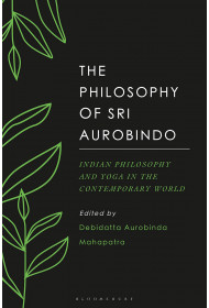 The Philosophy of Sri Aurobindo