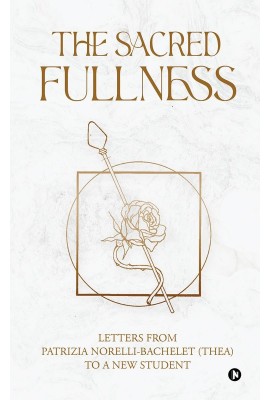 The Sacred Fullness