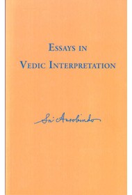 ESSAYS IN VEDIC INTERPRETATION 