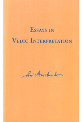 ESSAYS IN VEDIC INTERPRETATION 